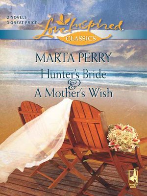 cover image of Hunter's Bride and A Mother's Wish